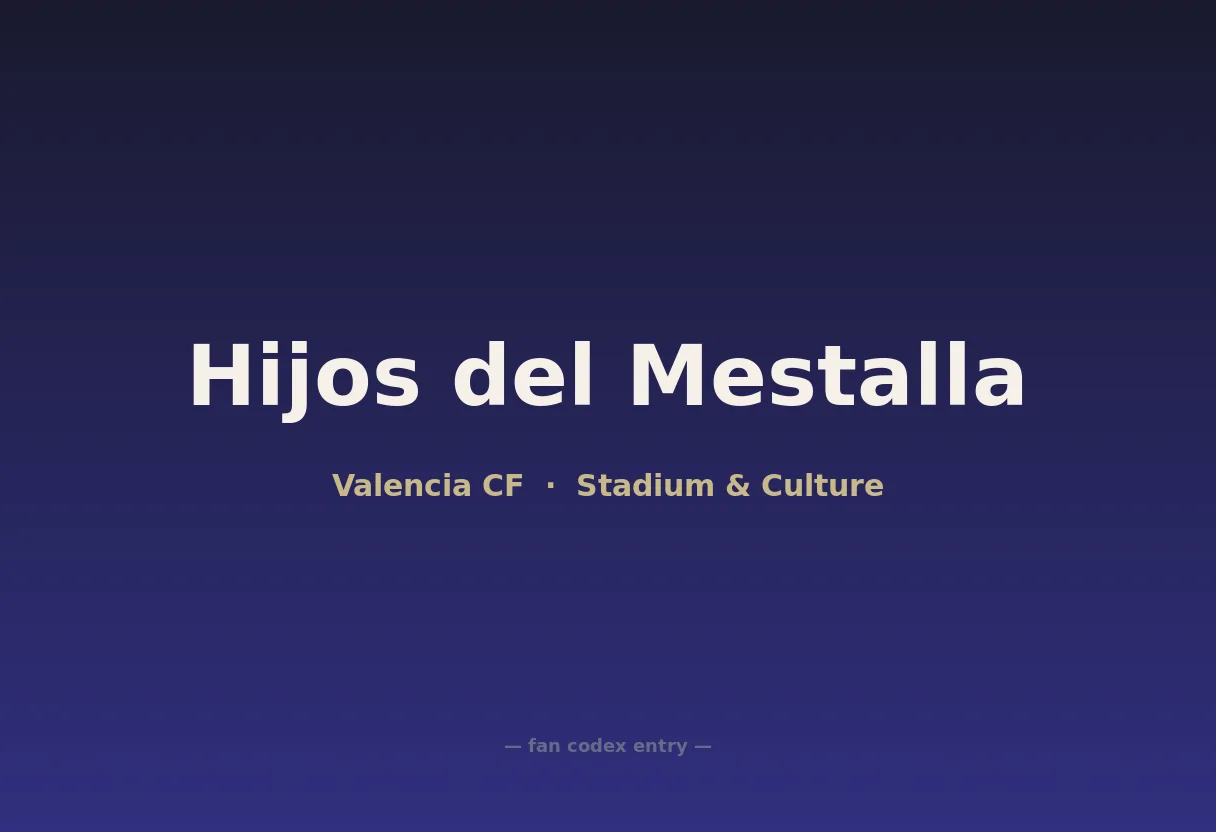 Hijos del Mestalla