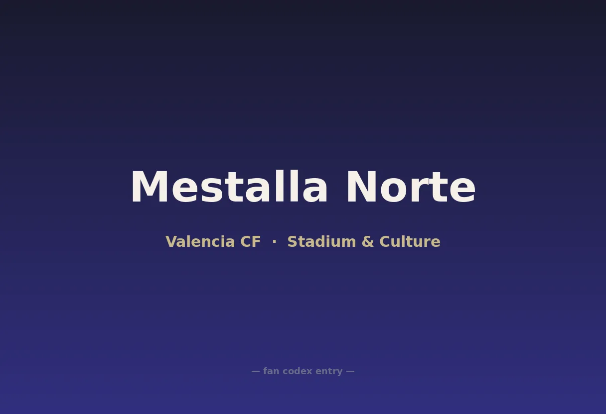 Mestalla Norte