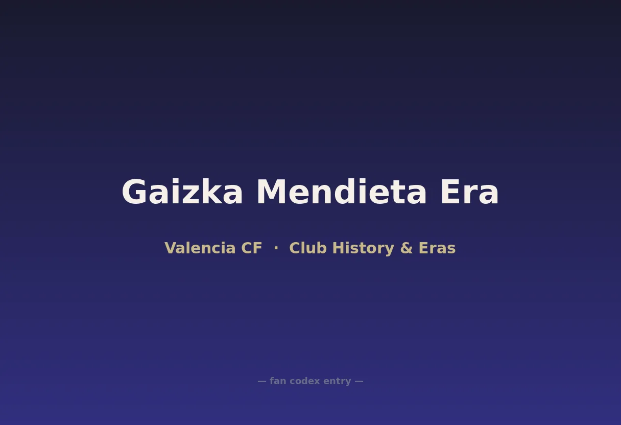 Gaizka Mendieta Era