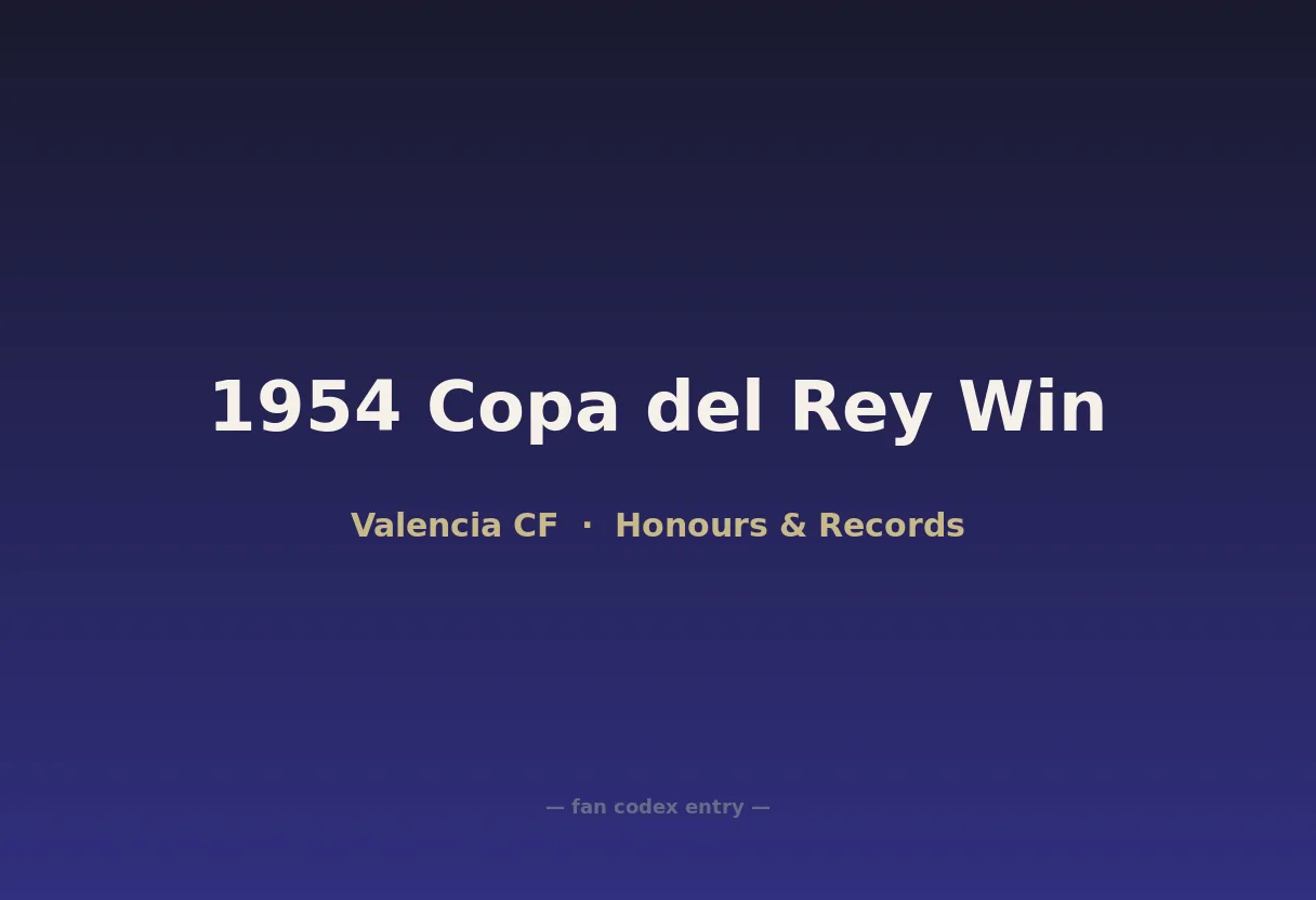 1954 Copa del Rey Win